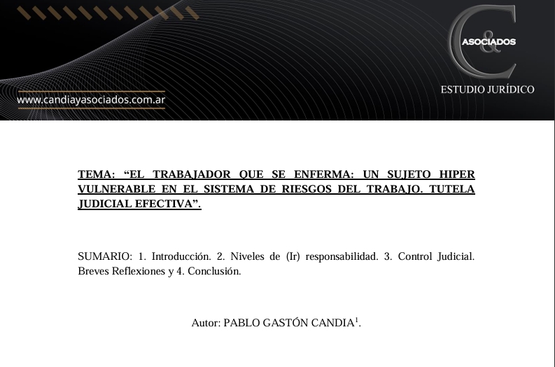 EL TRABAJADOR QUE SE ENFERMA: UN SUJETO HIPERVULNERABLE EN EL SISTEMA DE RIESGOS DEL TRABAJO.